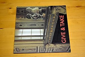 Image du vendeur pour Give and Take mis en vente par HALCYON BOOKS