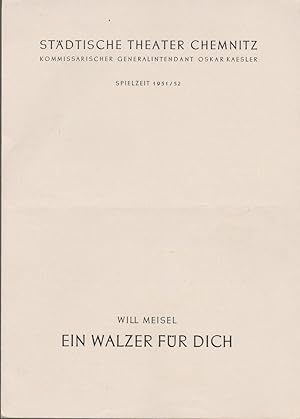 Seller image for Programmheft Will Meisel EIN WALZER FR DICH Spielzeit 1951 / 52 for sale by Programmhefte24 Schauspiel und Musiktheater der letzten 150 Jahre