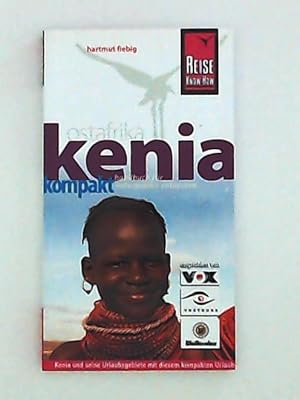 Bild des Verkufers fr Kenia kompakt: Urlaubshandbuch fr individuelles Entdecken zum Verkauf von Leserstrahl  (Preise inkl. MwSt.)