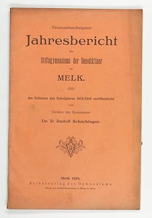 Imagen del vendedor de Neunundsechzigster Jahresbericht des Stiftsgymnasiums der Benediktiner zu Melk. a la venta por Antiquariat INLIBRIS Gilhofer Nfg. GmbH