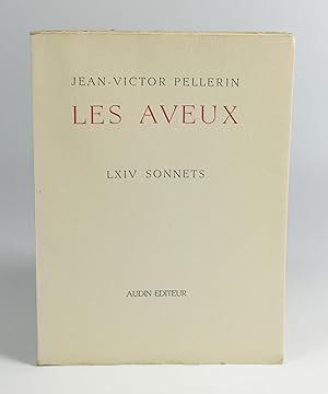 Bild des Verkufers fr Les aveux. LXIV sonnets zum Verkauf von Librairie L'Autre sommeil