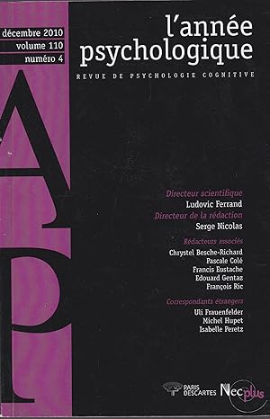 Immagine del venditore per L'Anne Psychologique. - Revue de Psychologie Cognitive. - Volume 110 - N 4 - Dcembre 2010 venduto da PRISCA