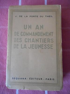 Bild des Verkufers fr Un an de commandement des chantiers de jeunesse zum Verkauf von Frederic Delbos