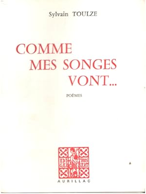 Seller image for Comme mes songes vont for sale by librairie philippe arnaiz