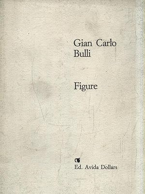 Seller image for Gian Carlo Bulli. Figure for sale by Librodifaccia