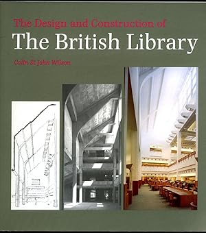 Bild des Verkufers fr The Design and Construction of the British Library zum Verkauf von Little Stour Books PBFA Member