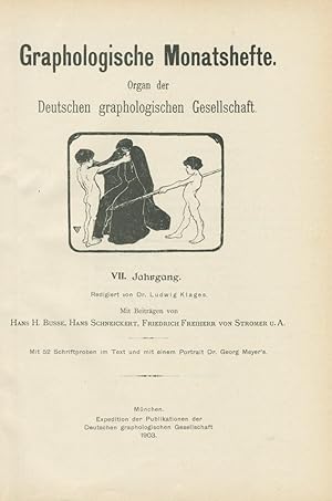 Graphologische Monatshefte. Organ der Deutschen graphologischen Gesellschaft (Später auch: Archiv...