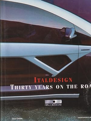 Seller image for Italdesign Thirty Years on the Road for sale by Librodifaccia