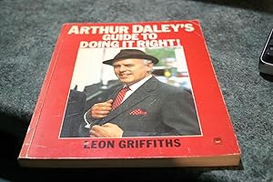 Seller image for Arthur Daley's Guide to Doing it Right for sale by SGOIS