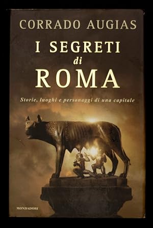Seller image for I segreti di Roma - Storie, luoghi e personaggi di una capitale for sale by Sergio Trippini
