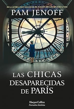 Seller image for Las chicas desaparecidas de Pars for sale by Imosver