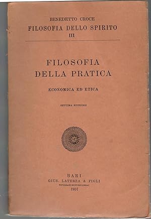 Filosofia della Pratica. Economica ed Etica