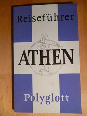 Bild des Verkufers fr Athen. Polyglott-Reisefhrer, 744. zum Verkauf von Versandantiquariat Harald Gross