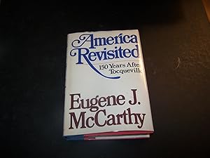 America Revisited 150 Years After Tocqueville