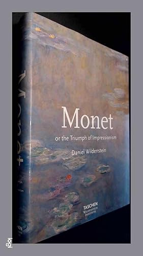 Immagine del venditore per Monet or the truimph of Impressionism venduto da Von Meyenfeldt, Slaats & Sons