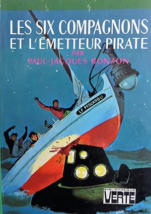 Les Six Compagnons et l'émetteur pirate