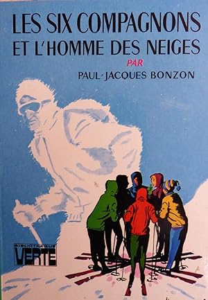 Les Six Compagnons et l'homme des neiges