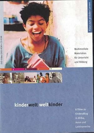 Kinderwelt, Weltkinder (8 Filme zu Kinderalltag in Afrika, Aisen und Lateinamerika.)DVD inkl. CD/ROM