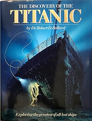 Seller image for The Discovery of the Titanic for sale by Heritage Books