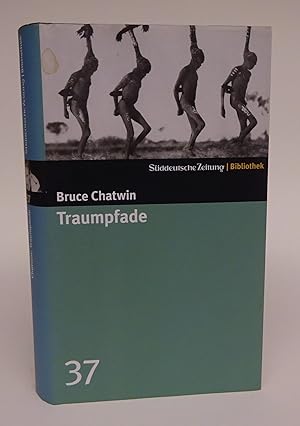 Seller image for Traumpfade. The Songlines. Roman. for sale by Der Buchfreund