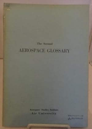 Imagen del vendedor de The Second Aerospace Glossary a la venta por S. Howlett-West Books (Member ABAA)
