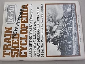 Immagine del venditore per Train Shed Cyclopedia No. 49: Locos of the 40's and 50's (steam) Part 3 from the 1941 LOC CYC and Railway Mechanical Engineer venduto da Midway Book Store (ABAA)