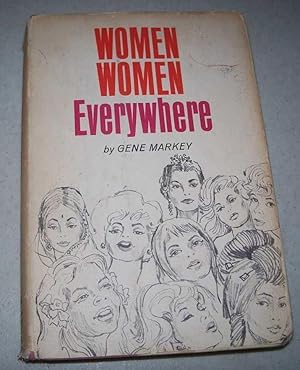 Seller image for Women Women Everywhere for sale by Easy Chair Books