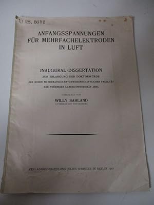 Anfangsspannungen für Mehrfachelektroden in Luft. Inaugural-Dissertation (Universität Jena)