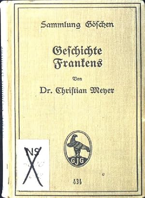 Bild des Verkufers fr Geschichte Frankens, Band 434. Sammlung Gschen. zum Verkauf von books4less (Versandantiquariat Petra Gros GmbH & Co. KG)