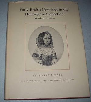 Seller image for Early British Drawings in the Huntington Collection 1600-1750 for sale by Easy Chair Books