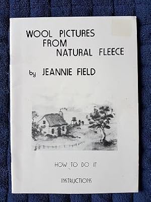 Wool Pictures from Natural Fleece: How to Do It Instructions