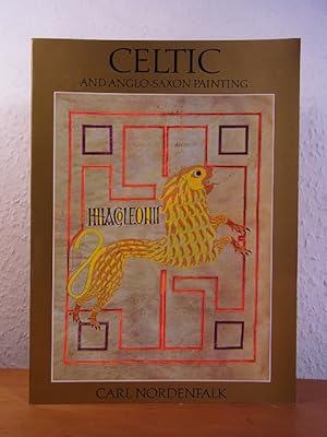 Seller image for Celtic and anglo-saxon Painting. Book Illumination in the Britih Isles 600 - 800 for sale by Antiquariat Weber
