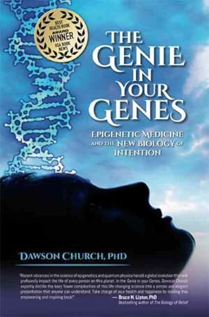 Seller image for Genie in Your Genes : Epigenetic Medicine and the New Biology of Intention for sale by GreatBookPrices