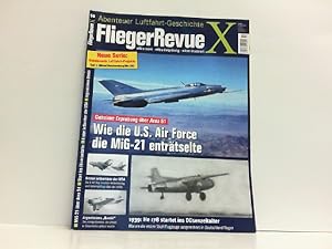 Bild des Verkufers fr FliegerRevue X 50. Abenteuer Luftfahrt-Geschichte. zum Verkauf von Antiquariat Ehbrecht - Preis inkl. MwSt.