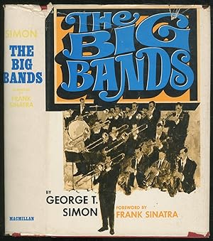 Bild des Verkufers fr The Big Bands zum Verkauf von Between the Covers-Rare Books, Inc. ABAA