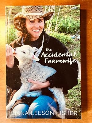 The Accidental Farmwife