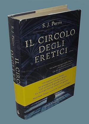 Seller image for Il circolo degli eretici for sale by Studio Bibliografico Imprimatur