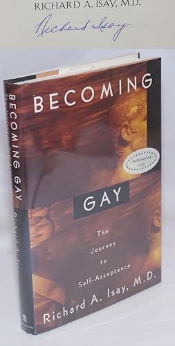 Bild des Verkufers fr Becoming Gay: the journey to self-acceptance [signed] zum Verkauf von Bolerium Books Inc.