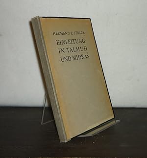 Bild des Verkufers fr Einleitung in Talmud und Midrasch. [Von Hermann L. Strack]. zum Verkauf von Antiquariat Kretzer