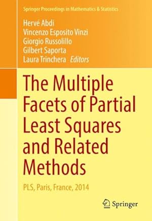 Immagine del venditore per Multiple Facets of Partial Least Squares and Related Methods : Pls, Paris, France, 2014 venduto da GreatBookPrices