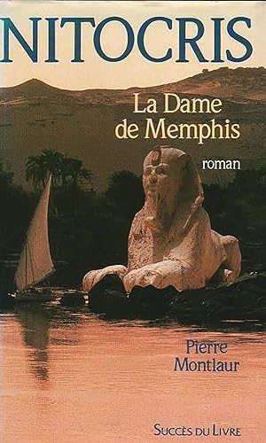 Seller image for Nitocris, la dame de Memphis for sale by Livreavous