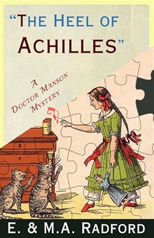 Seller image for The Heel of Achilles: A Golden Age Mystery for sale by GreatBookPrices