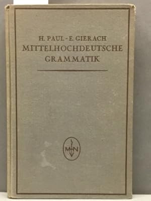 Sammlung kurzer Grammatiken germanischer Dialekte. A: Hauptreihe Nr. 2 - Mittelhochdeutsche Gramm...