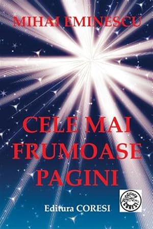 Imagen del vendedor de Mihai Eminescu: Cele Mai Frumoase Pagini -Language: romanian a la venta por GreatBookPrices