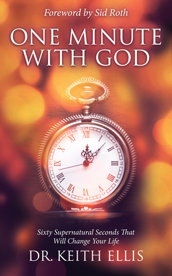 Seller image for One Minute with God: Sixty Supernatural Seconds That Will Change Your Life (Paperback or Softback) for sale by BargainBookStores