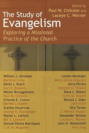 Seller image for Study of Evangelism : Exploring a Missional Practice of the Church for sale by GreatBookPrices