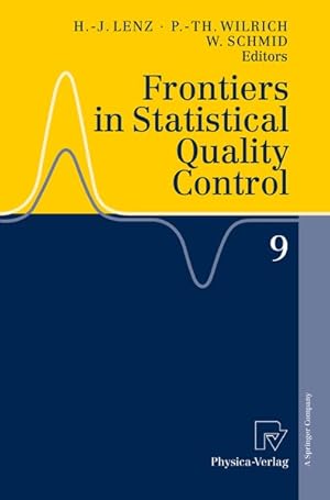 Bild des Verkufers fr Frontiers in Statistical Quality Control 9. zum Verkauf von Antiquariat Thomas Haker GmbH & Co. KG