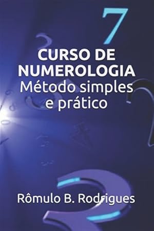 Immagine del venditore per Curso De Numerologia : Mtodo Simples E Prtico -Language: portuguese venduto da GreatBookPrices