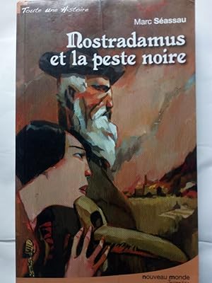 Imagen del vendedor de Nostradamus et la peste noire. Roman a la venta por Versandantiquariat Jena