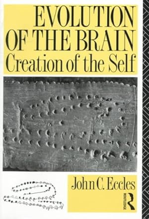 Seller image for Evolution of the Brain : Creation of the Self for sale by GreatBookPrices